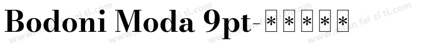 Bodoni Moda 9pt字体转换